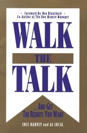 Walk the talk by Eric Harvey, Al Lucia