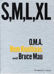 Cover of: S, M, L, XL by Rem Koolhaas, Bruce Mau