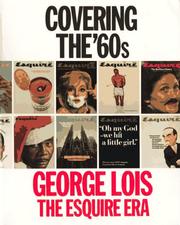 Covering the '60s by George Lois