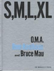 Cover of: S M L XL by Rem Koolhaas, Bruce Mau, Hans Werlemann