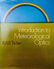 Cover of: Introduction to meteorological optics by R. A. R. Tricker