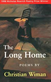 Cover of: The long home by Christian Wiman