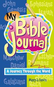 Cover of: My Bible Journal: A Journey Through the Word