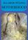Cover of: Motherhood (Collected Works)