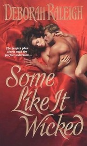 Cover of: Some Like It Wicked: Hellion's Den Series #1