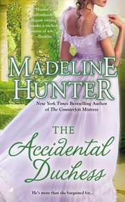 Cover of: The Accidental Duchess by Madeline Hunter