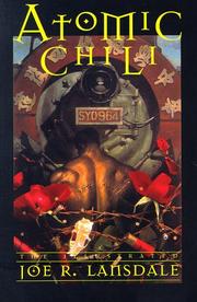 Cover of: Atomic Chili: The Illustrated Joe R. Lansdale