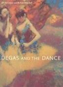 Cover of: Degas and The Dance