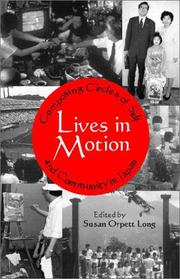 Cover of: Lives in Motion: Composing Circles of Self and Community in Japan (Cornell East Asia Series, 106)