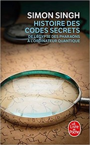 Cover of: Histoire des Codes Secrets by Simon Singh, Catherine Coqueret
