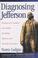 Cover of: Diagnosing Jefferson