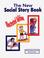 Cover of: The New Social Story Book 