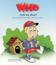 Cover of: Who Took My Shoe? by Karen Emigh
