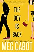 The boy is back by Meg Cabot