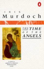 Cover of: The Time of the Angels by Iris Murdoch