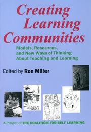 Cover of: Creating Learning Communities by Miller, Ron, Ron Miller, Ron Miller