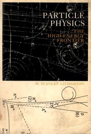 Cover of: Particle physics by M. Stanley Livingston