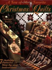Cover of: A few of my favorite Christmas quilts