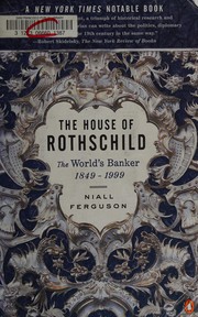 Cover of: The house of Rothschild: The World's Banker, 1849-1999
