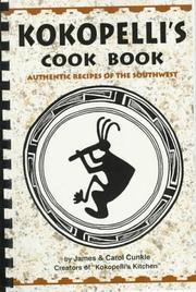 Kokopelli's cook book by James R. Cunkle
