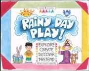 Cover of: Rainy day play! by Nancy F. Castaldo