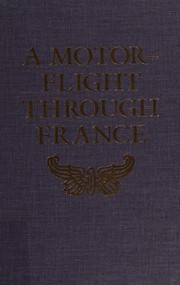 Cover of: A Motor-flight through France by Edith Wharton