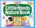 Cover of: The Little Hands nature book