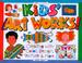Cover of: Kids' art works!