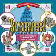 Cover of: Skyscrapers!: Super Structures to Design & Build (Kaleidoscope Kids)