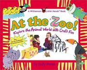 Cover of: At the zoo!: explore the animal world with craft fun