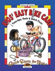 Cover of: Kids Easy Bike Care by Steve Cole, Sarah Takitin
