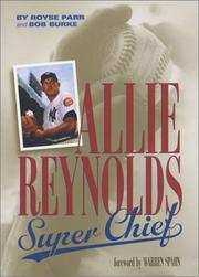 Cover of: Allie Reynolds by Royse Parr