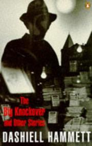 Cover of: Big Knockover and Other Stories, the by Dashiell Hammett
