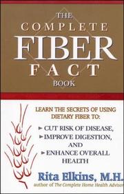 Cover of: The Complete Fiber Fact Book | Rita Elkins