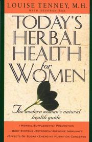 Cover of: Today's Herbal Health for Women by Louise Tenney, Deborah Lee