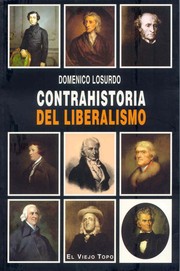 Cover of: Contrahistoria del liberalismo