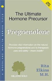 Cover of: Pregnenolone: The Ultimate Hormone Precursor (Woodland Health)