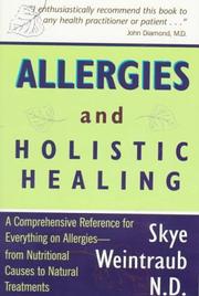 Cover of: Allergies and Holistic Healing: Natural Relief for Allergy Sufferers