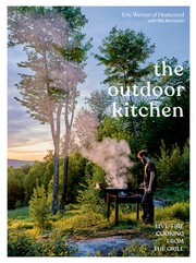 Cover of: The Outdoor Kitchen: Live-Fire Cooking from the Grill [a Cookbook]