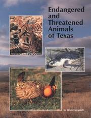 Cover of: Endangered and Threatened Animals of Texas: Their Life History and Management