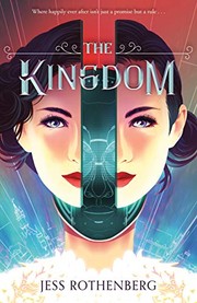 Cover of: The Kingdom by Jess Rothenberg