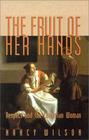 Cover of: The Fruit of Her Hands: Respect and the Christian Woman