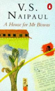 Cover of: A House for Mr. Biswas by V. S. Naipaul
