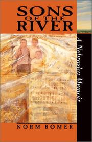 Cover of: Sons of the river: a Nebraska memoir