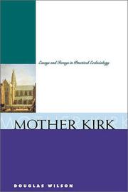 Cover of: Mother kirk by Douglas Wilson