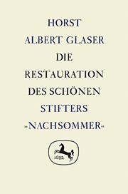 Die Restauration des Schönen by Horst Albert Glaser