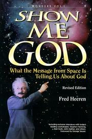 Cover of: Show me God by Fred Heeren, Fred Heeren