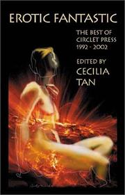 Cover of: Erotic Fantastic: The Best of Circlet Press 1992 - 2002
