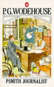 Cover of: Psmith Journalist | P. G. Wodehouse