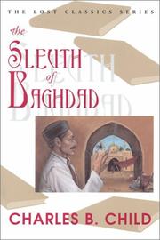 Cover of: The sleuth of Baghdad: the Inspector Chafik stories